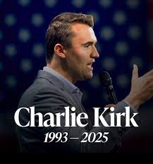 Charlie Kirk 1993—2025